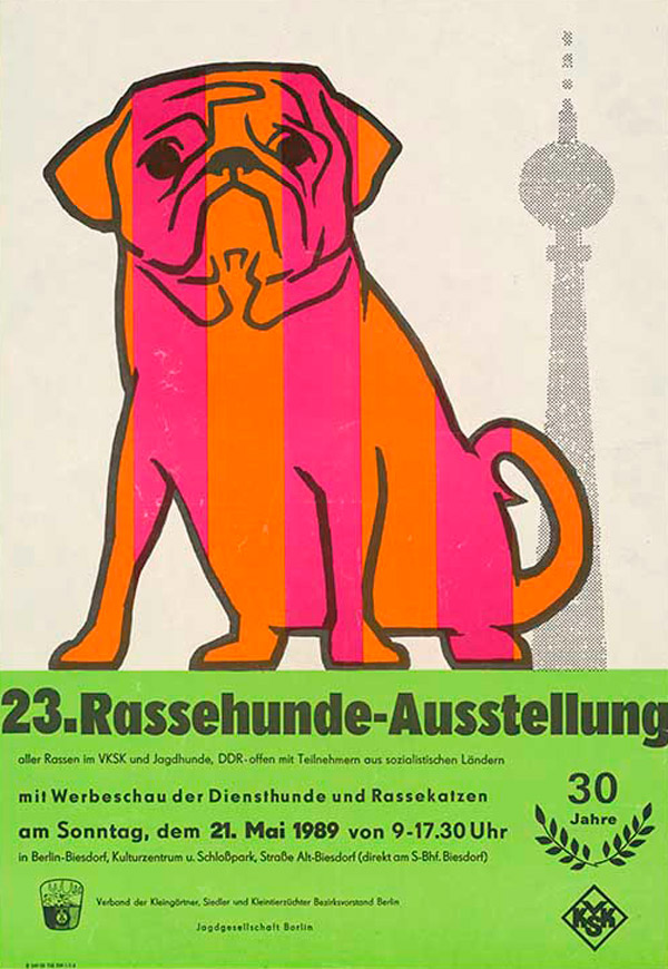 Plakat: 23. Rassehunde-Ausstellung aller Rassen im VKSK und Jagdhunde, DDR-offen mit Teilnehmern aus sozialistischen Ländern mit Werbeschau der Diensthunde und Rassekatzen.
